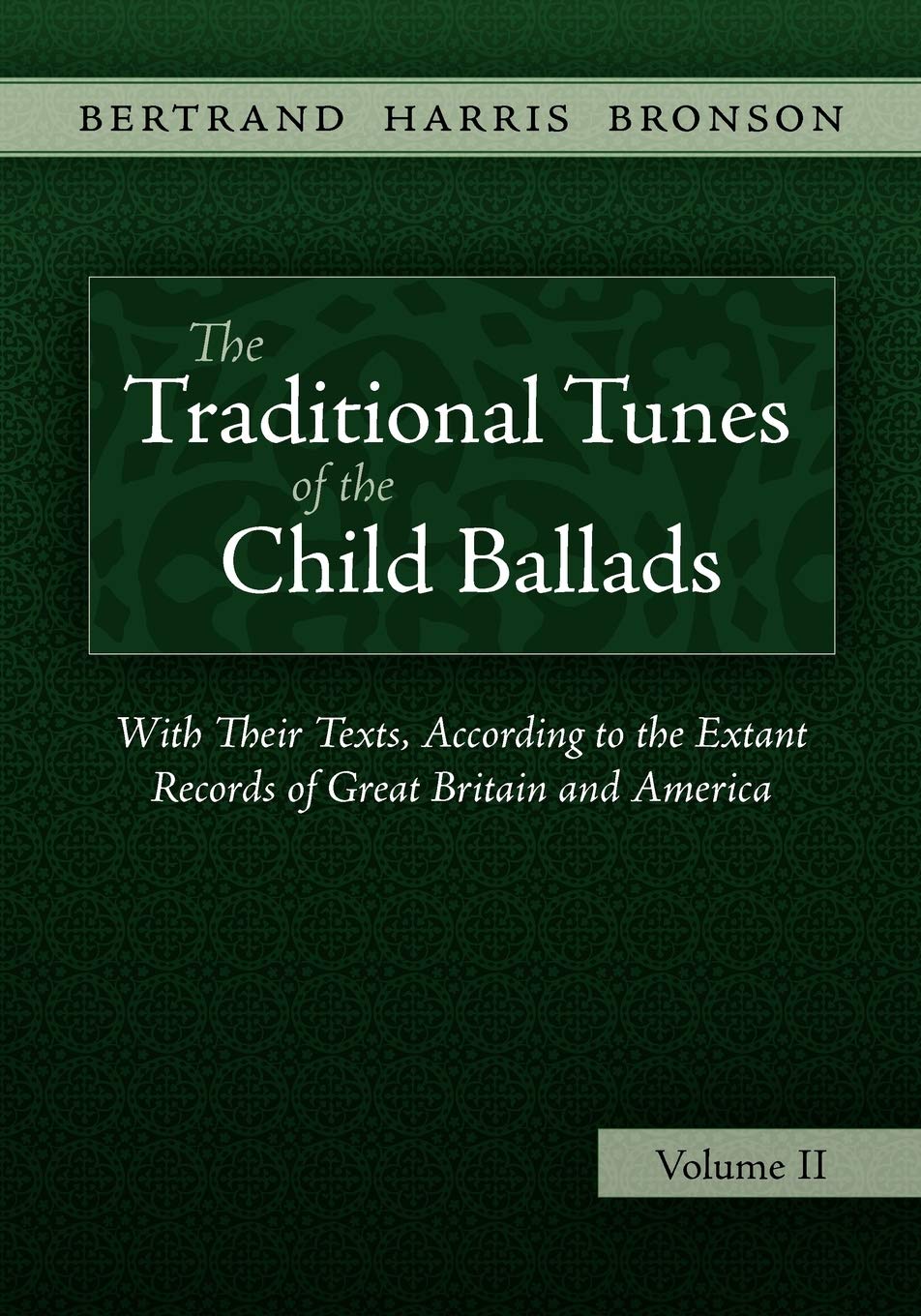 The Traditional Tunes of the Child Ballads, Vol 2,Used