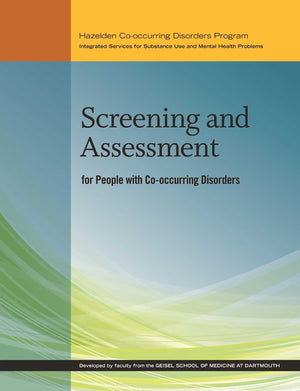Screening and Assessment for People with Cooccurring Disorders (Hazelden Cooccurring Disorders Program),Used