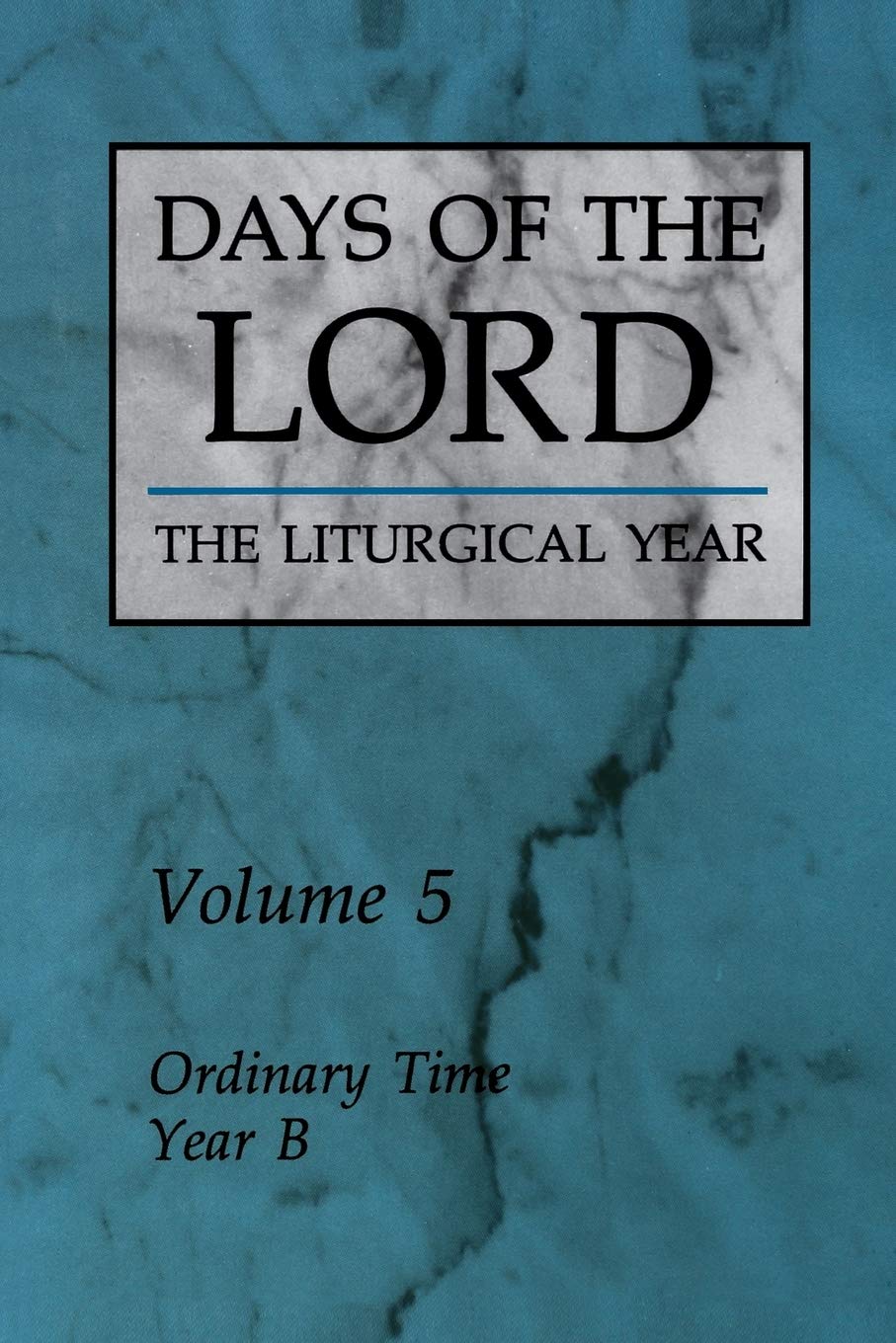 Days Of The Lord: Volume 5: Ordinary Time, Year B (Volume 5),Used