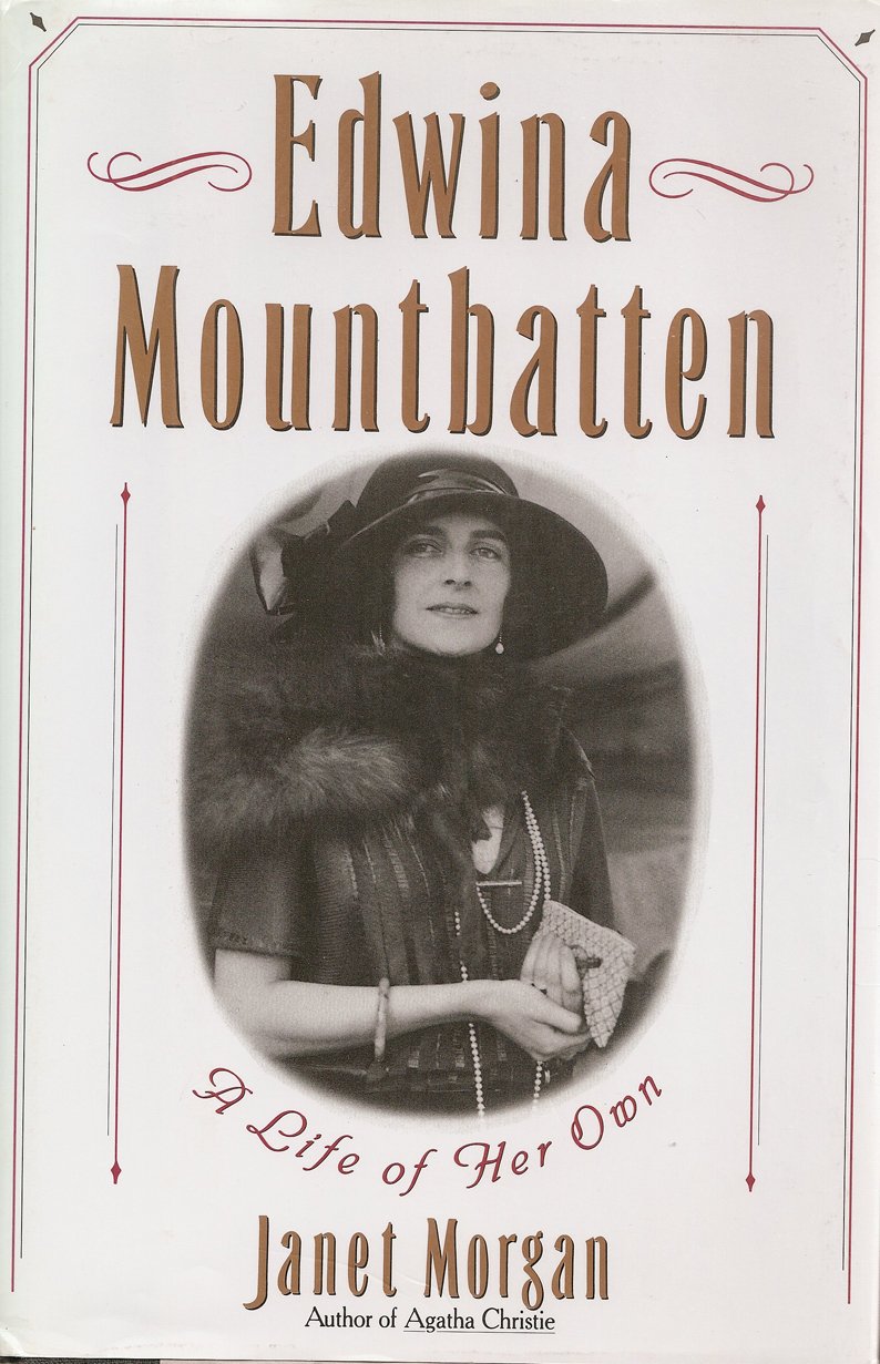 Edwina Mountbatten: A Life of Her Own,New