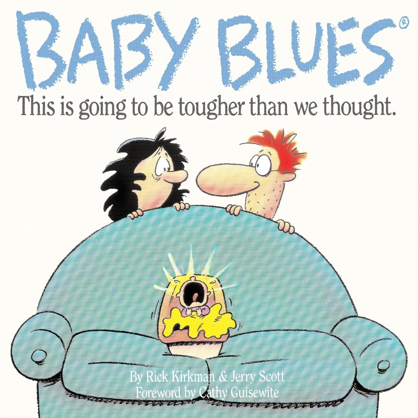 Baby Blues: This Is Going To Be Tougher Than We Thought,Used