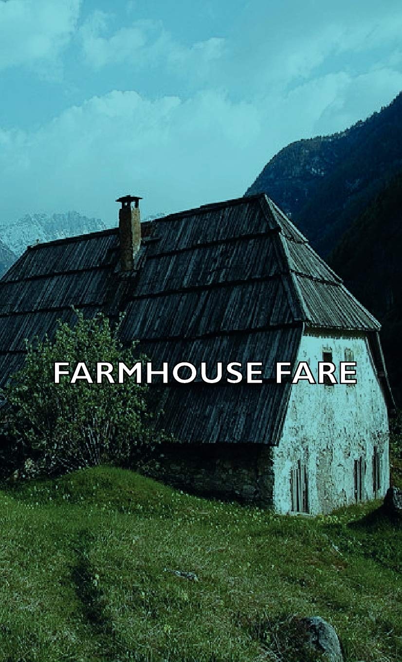 Farmhouse Fare,Used