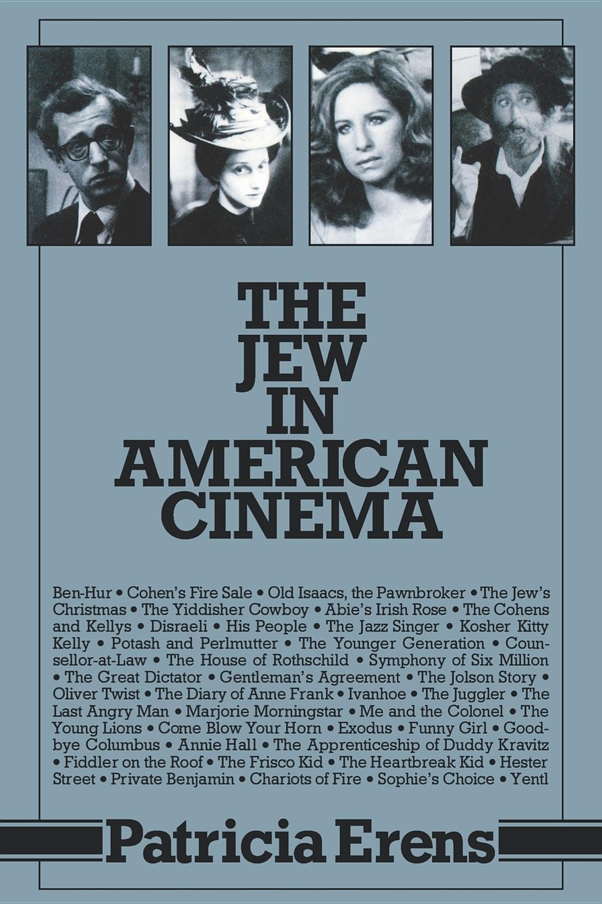 The Jew In American Cinema (Jewish Literature & Culture (Paperback)),New