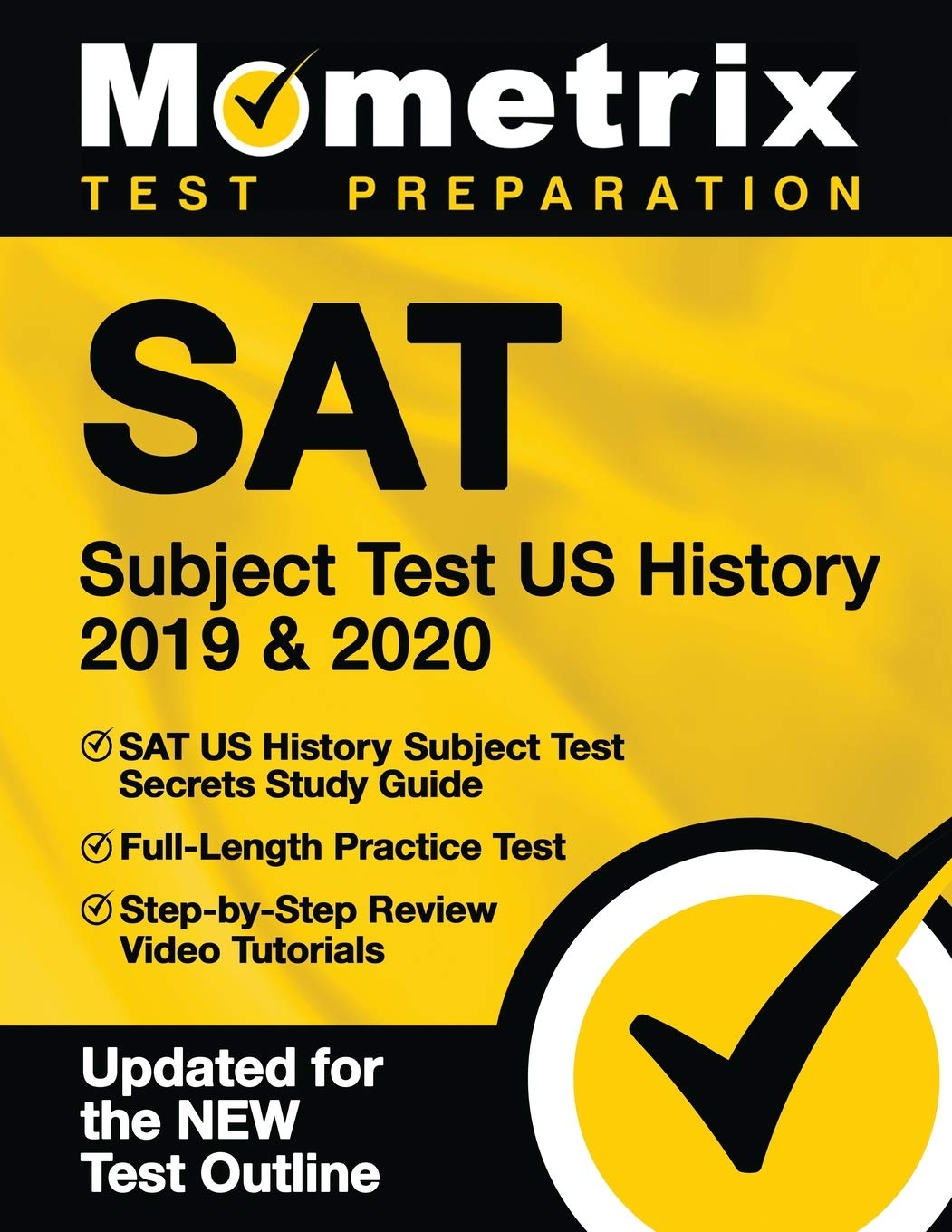 SAT Subject Test US History 2019 & 2020: SAT US History Subject Test Secrets Study Guide, FullLength Practice Test, StepbySte,Used