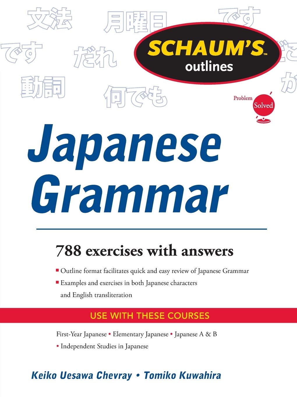 Schaums Outline Of Japanese Grammar (Schaum'S Outlines),New