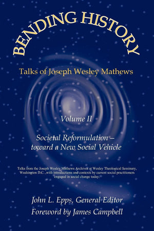 Bending History: Vol II Societal ReformulationToward a New Social Vehicle,Used