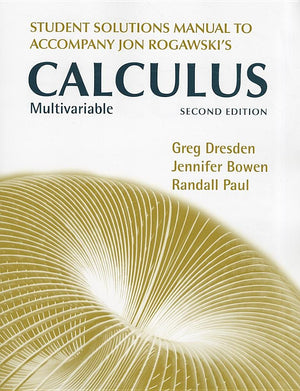 Student's Solutions Manual for Multivariable Calculus: Early and Late Transcendentals,New