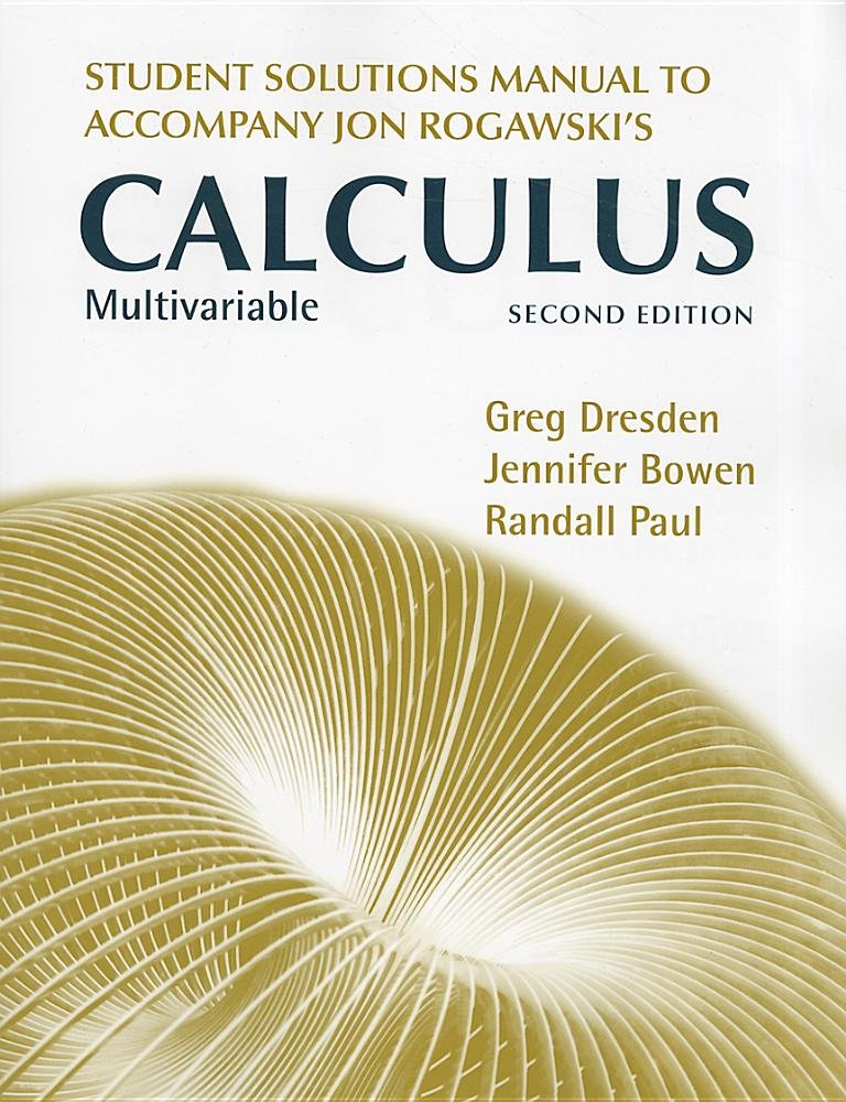 Student's Solutions Manual for Multivariable Calculus: Early and Late Transcendentals,New
