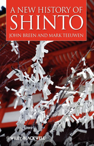 A New History of Shinto,New