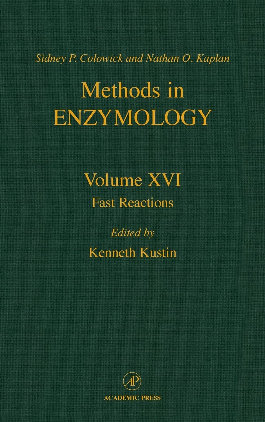 Fast Reactions (Volume 16) (Methods in Enzymology, Volume 16),Used