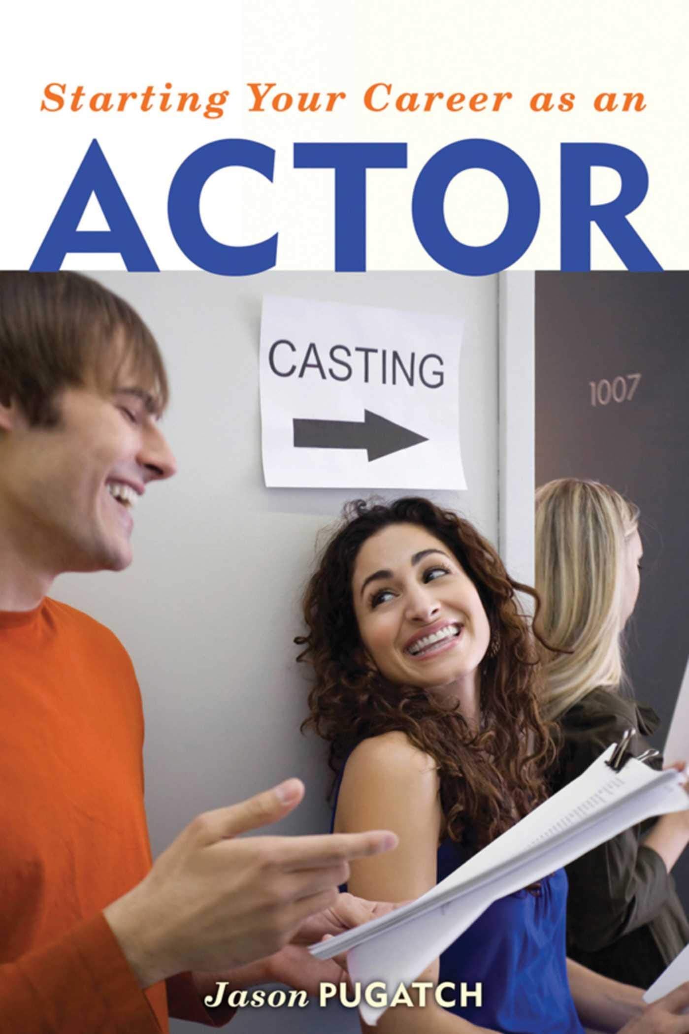 Starting Your Career as an Actor,Used