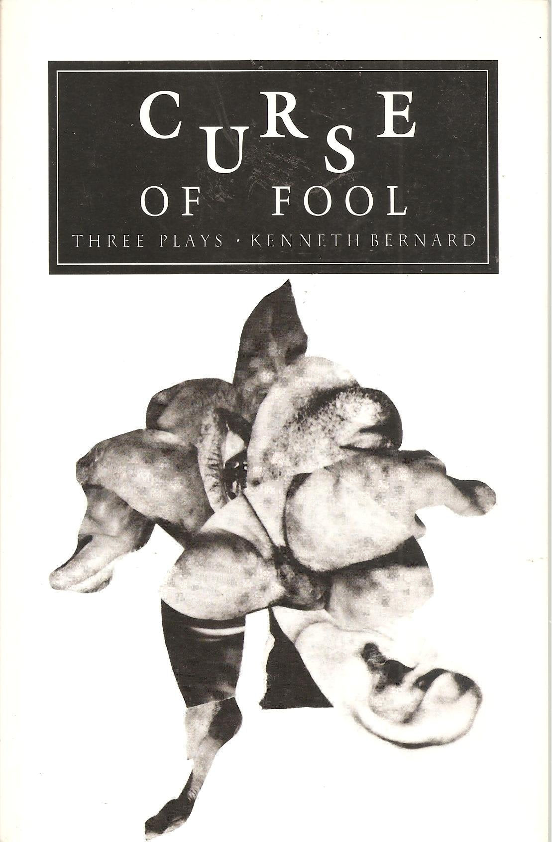 Curse of Fool: Three Plays,Used