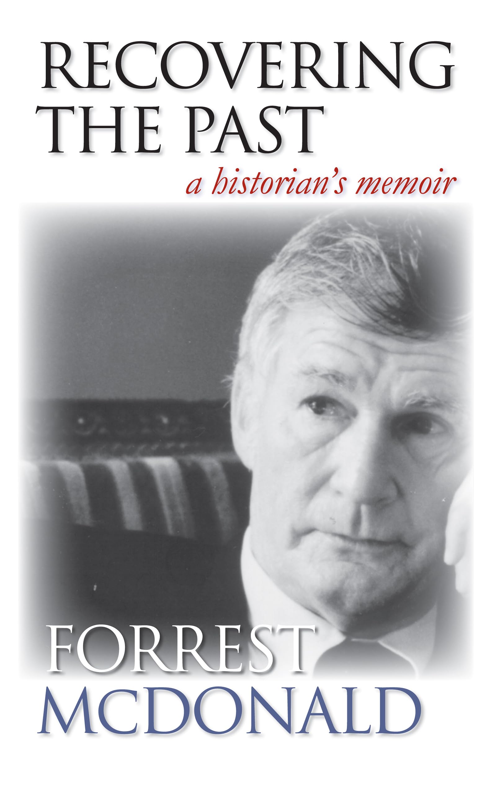 Recovering the Past: A Historian's Memoir,New