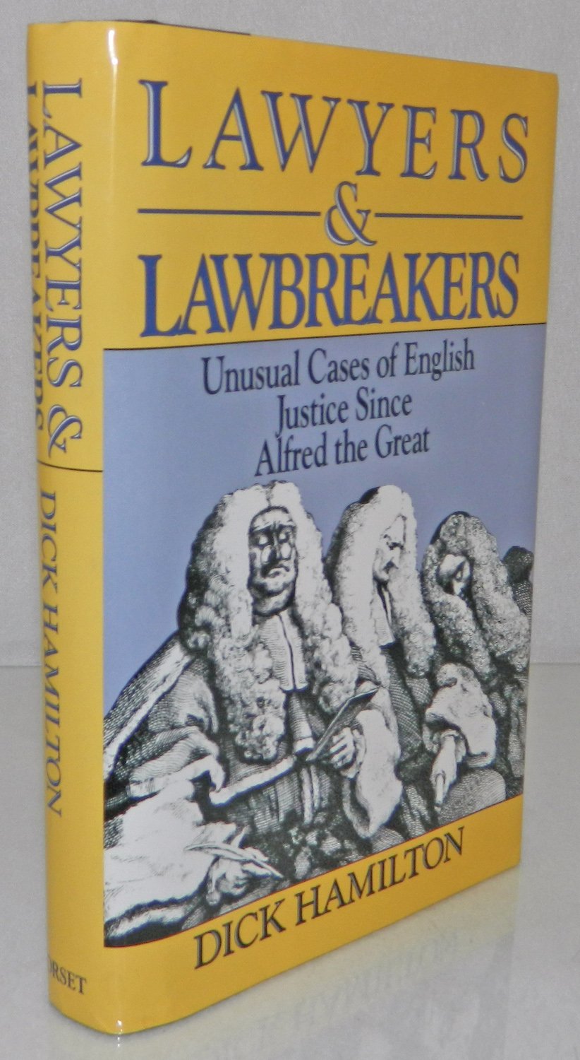 Lawyers and Lawbreakers English Justice,Used