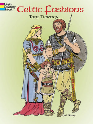 Celtic Fashions Coloring Book (Dover Fashion Coloring Book),Used
