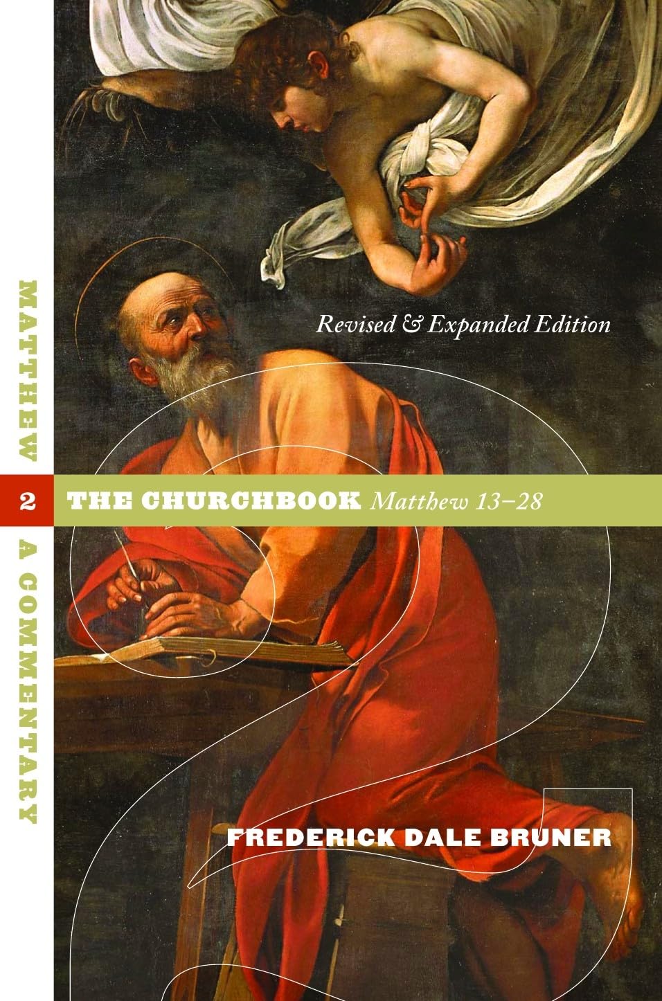 Matthew: A Commentary, Volume 2,New