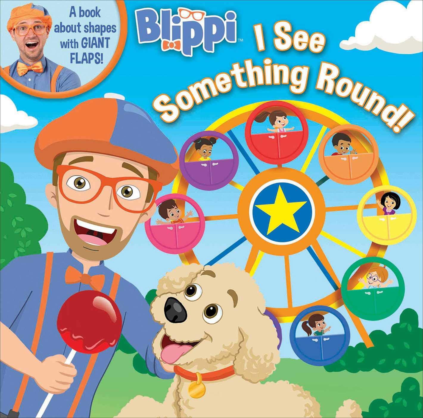 Blippi: I See Something Round (8X8 With Flaps),Used