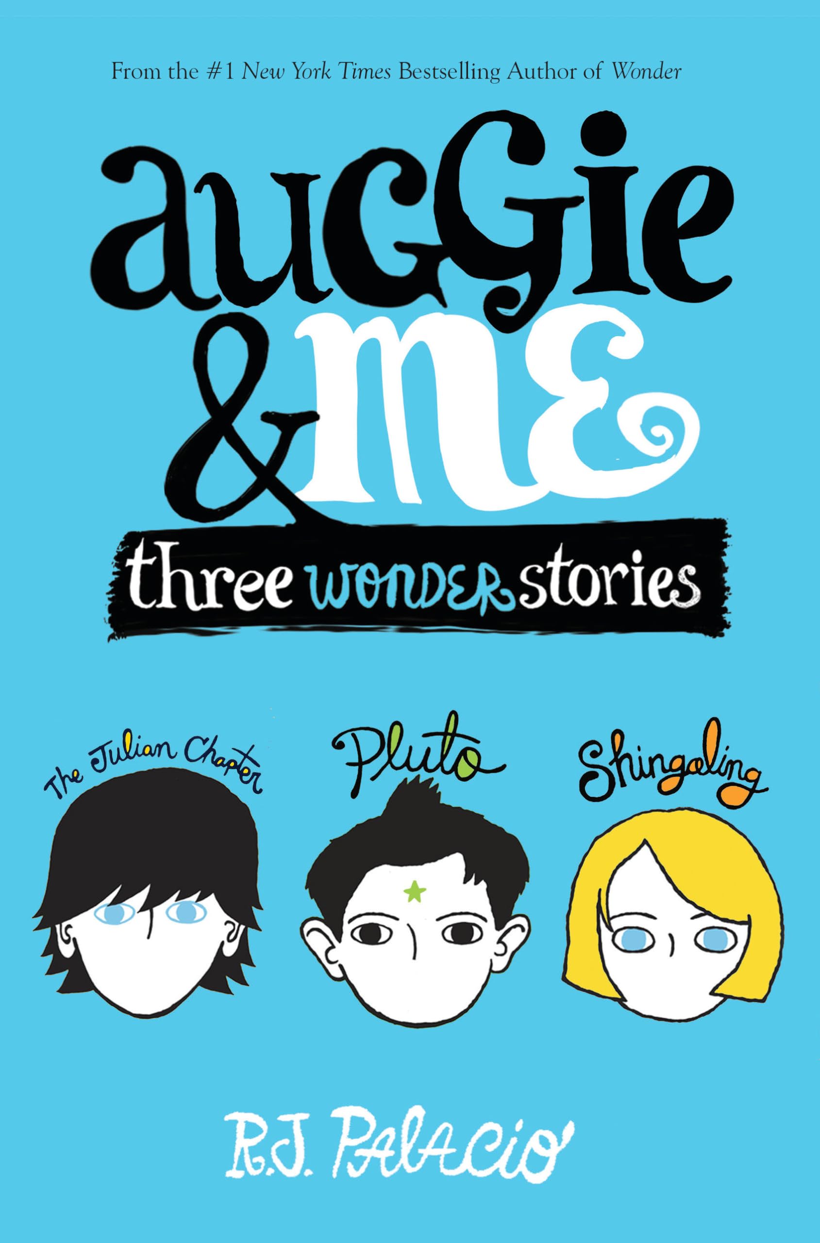 Auggie & Me: Three Wonder Stories,Used