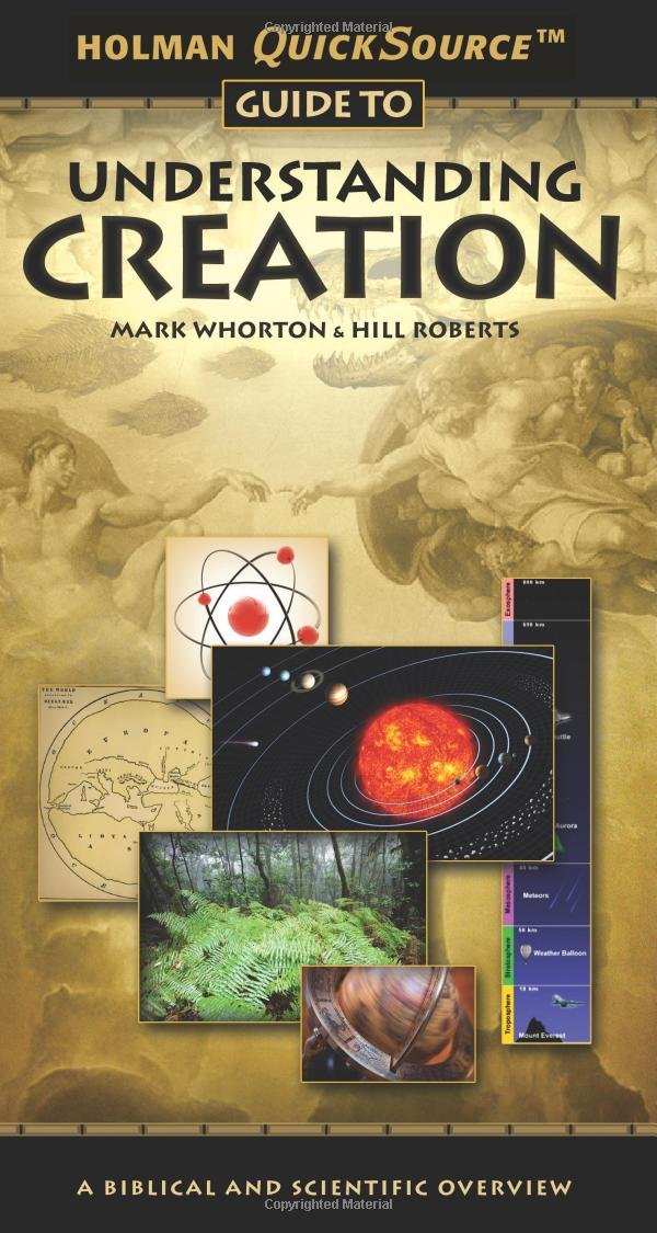 Holman Quicksource Guide To Understanding Creation,Used