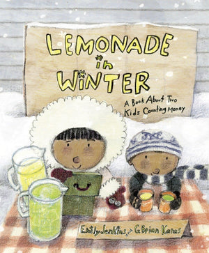 Lemonade in Winter: A Book About Two Kids Counting Money,Used
