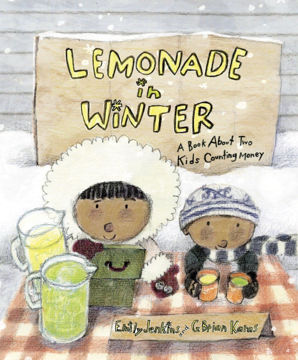 Lemonade in Winter: A Book About Two Kids Counting Money,Used