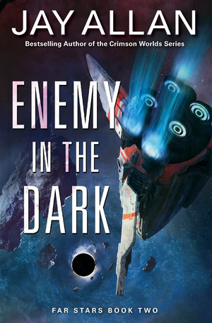 Enemy in the Dark: Far Stars Book Two (Far Stars, 2),Used