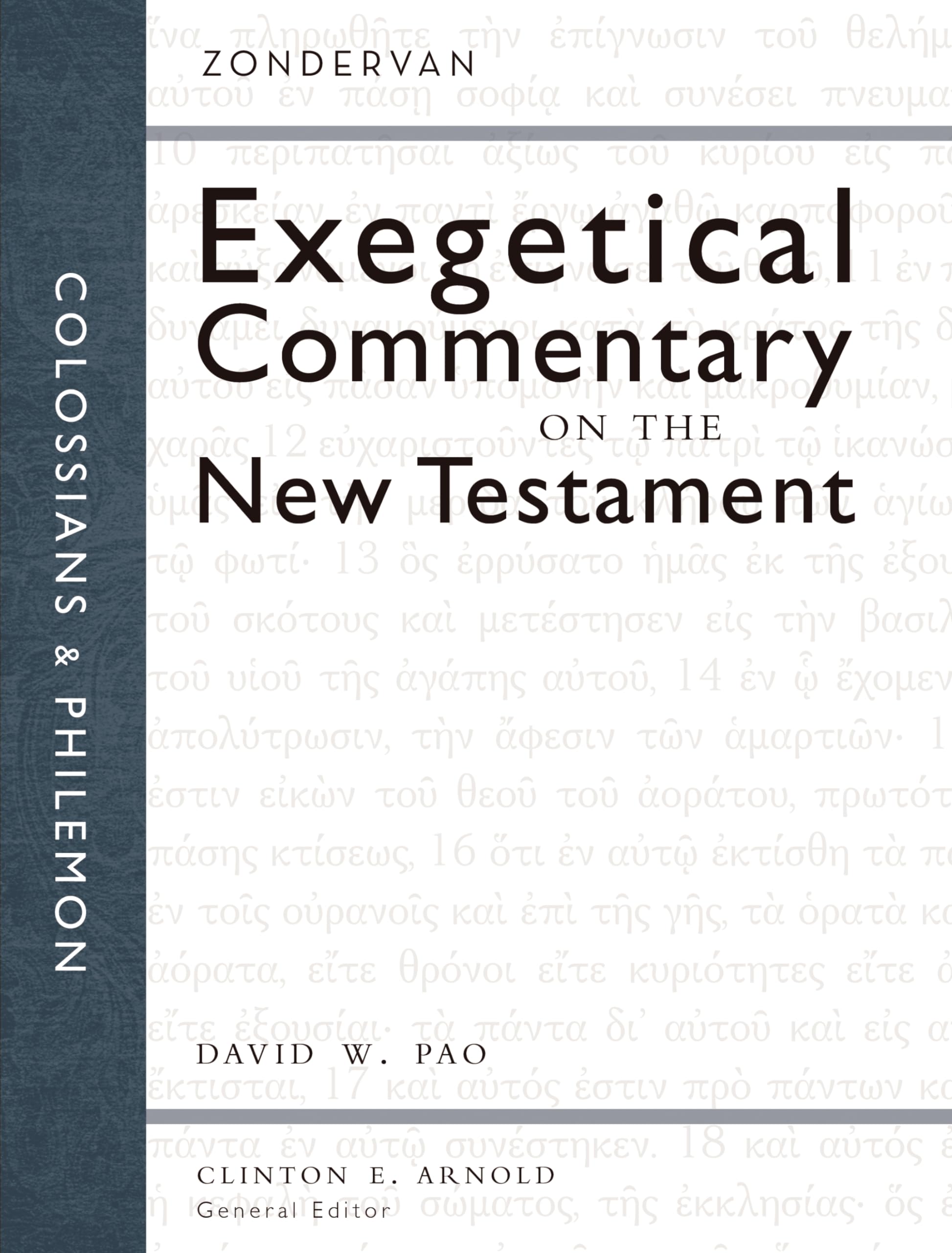 Colossians and Philemon (Zondervan Exegetical Commentary on the New Testament),Used