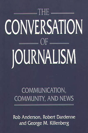The Conversation Of Journalism