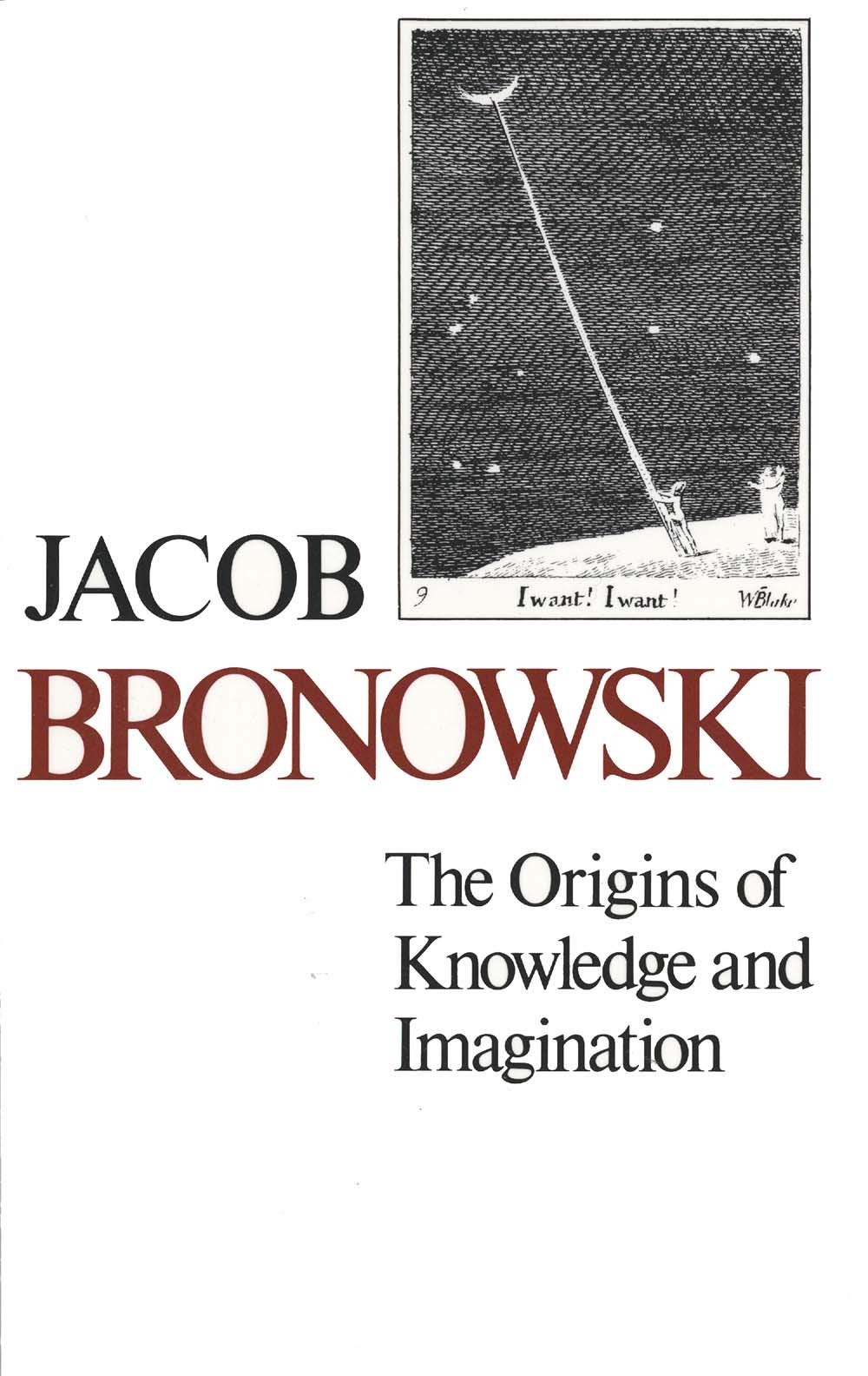 The Origins Of Knowledge And Imagination (The Mrs. Hepsa Ely Silliman Memorial Lectures Series)