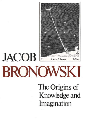 The Origins Of Knowledge And Imagination (The Mrs. Hepsa Ely Silliman Memorial Lectures Series)