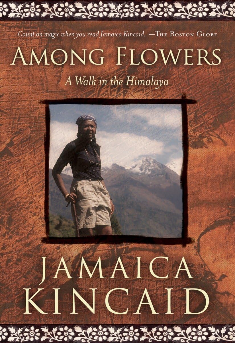 Among Flowers: A Walk In The Himalaya (Directions),Used