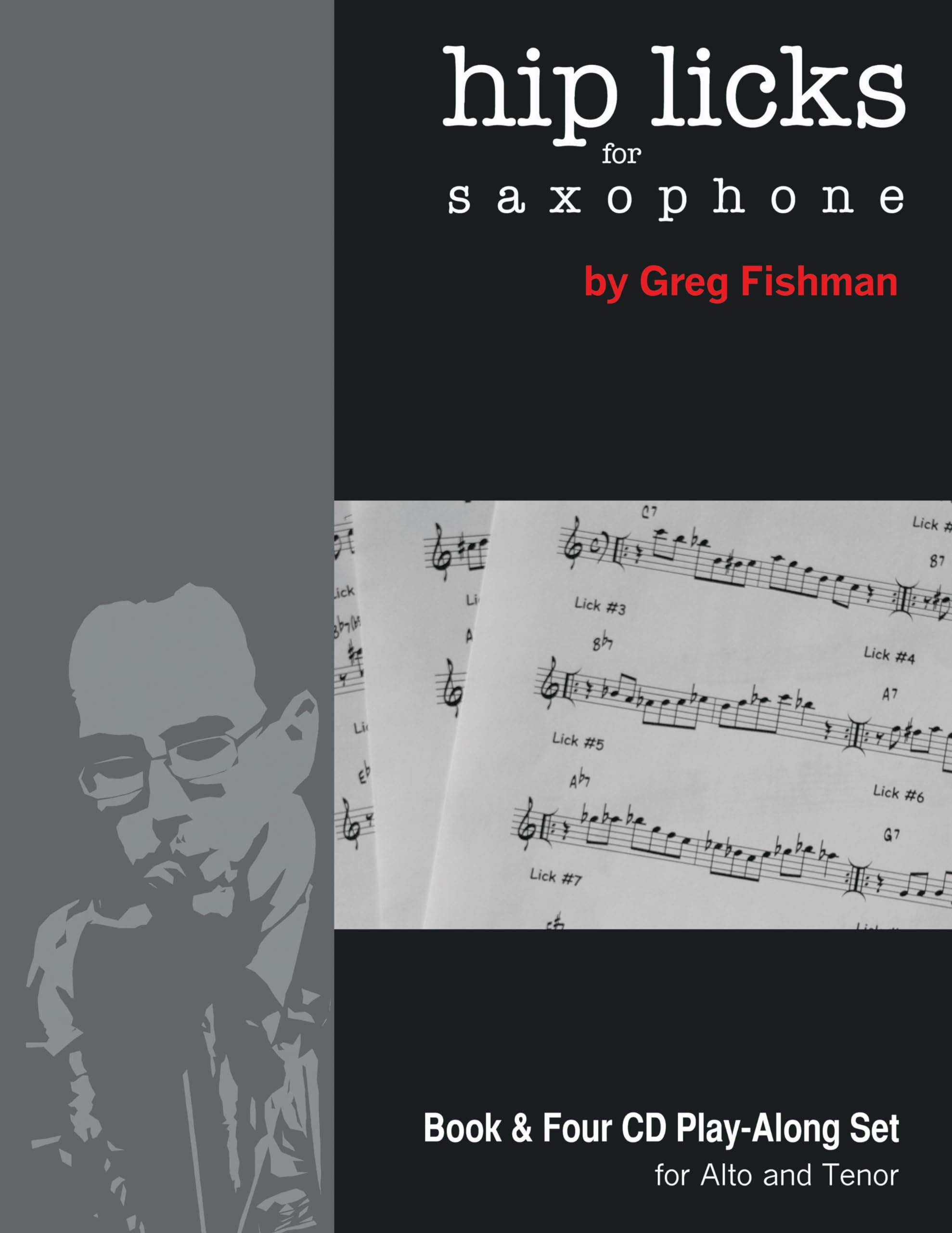 Hip Licks for Saxophone,New