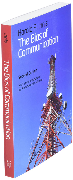 The Bias of Communication, 2nd Edition,Used