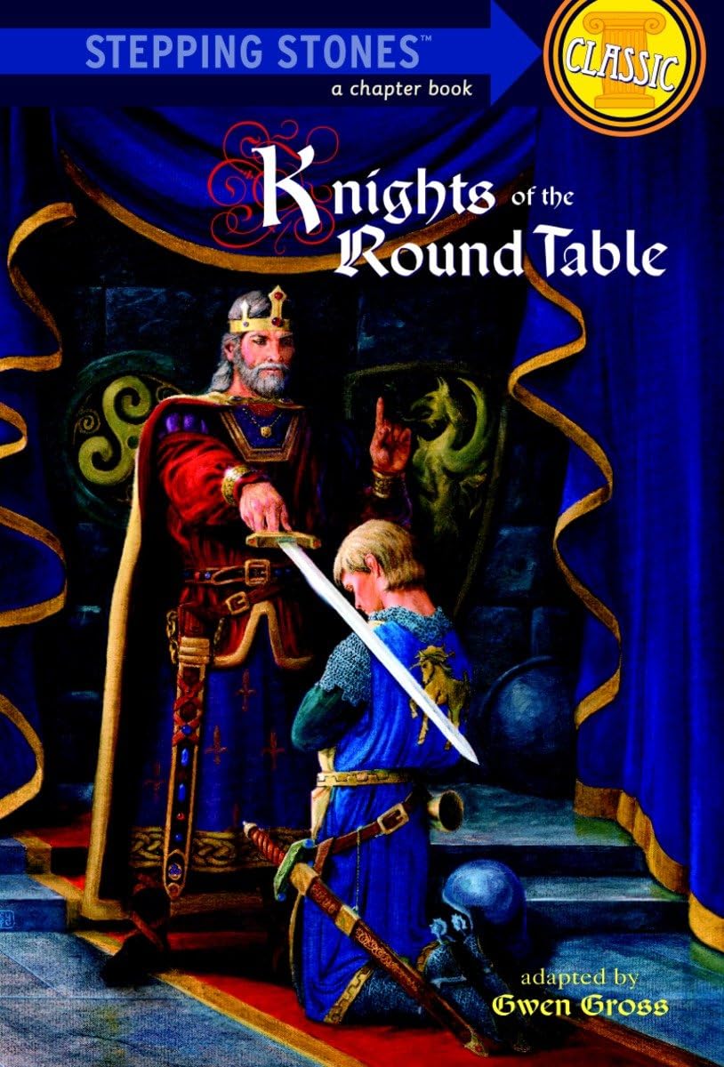 Knights Of The Round Table (A Stepping Stone Book)