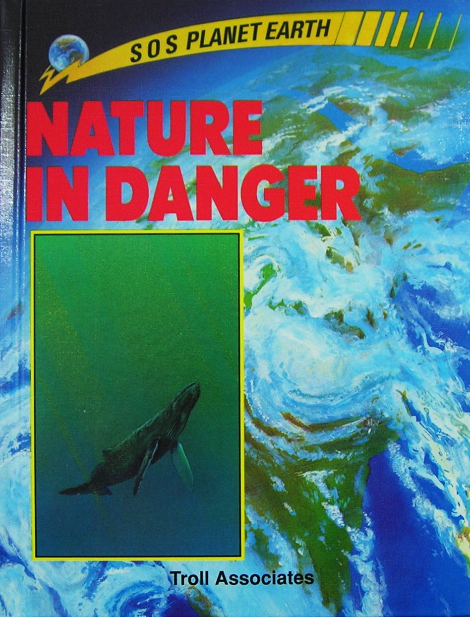 Nature in Danger (S O S PLANET EARTH),Used