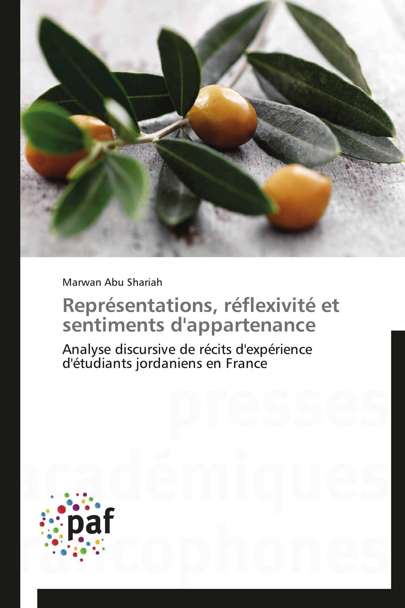 Reprsentations, rflexivit et sentiments d'appartenance: Analyse discursive de rcits d'exprience d'tudiants jordanien,Used