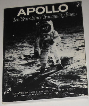 Apollo: Ten Years Since Tranquility Base,Used