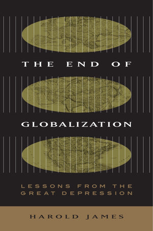 The End of Globalization: Lessons from the Great Depression,Used