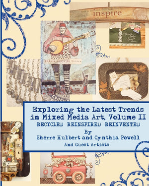 Exploring The Latest Trends In Mixed Media Art, Volume Ii,Used