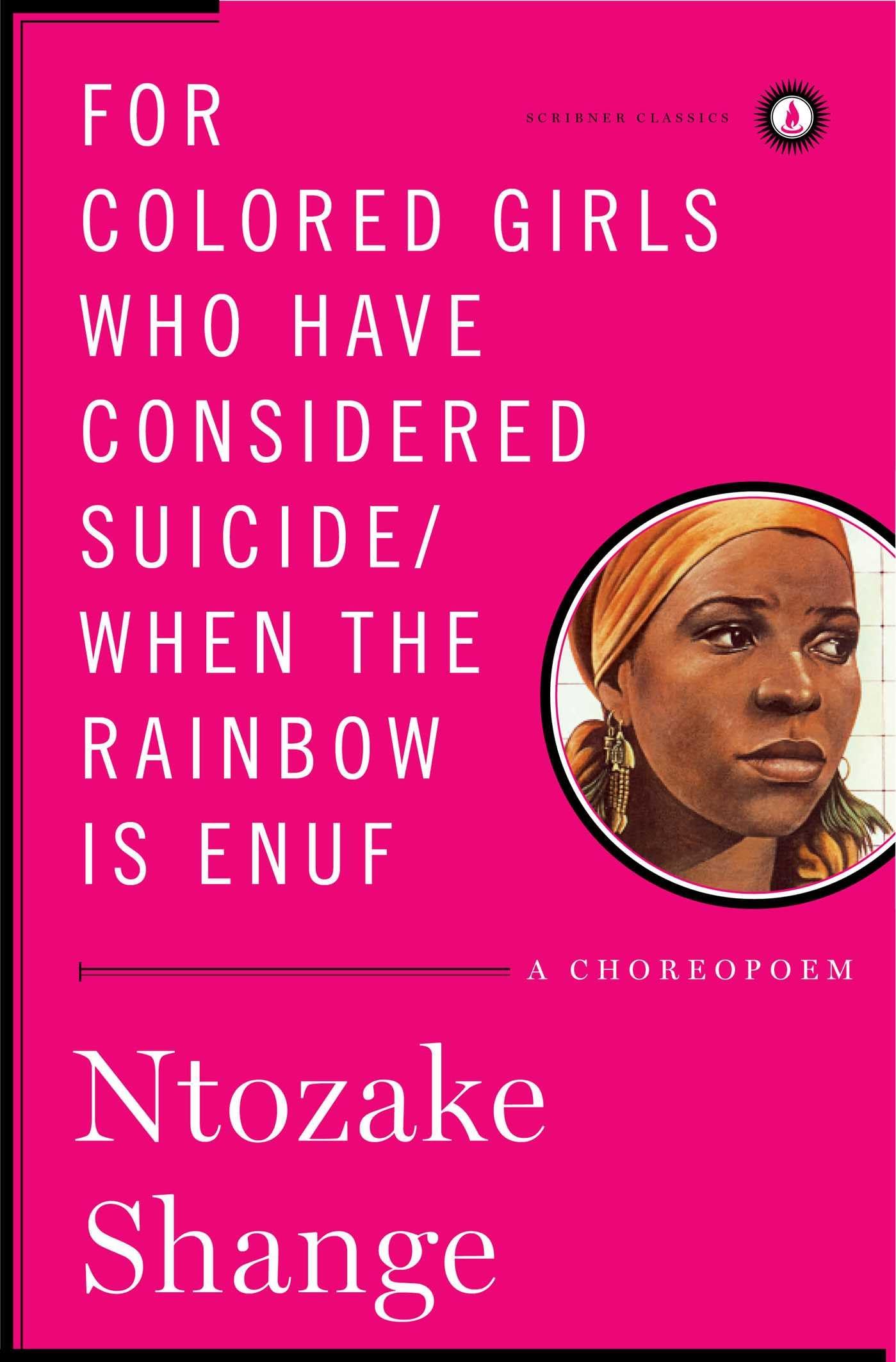 For colored girls who have considered suicide/When the rainbow is enuf (Scribner Classics),Used