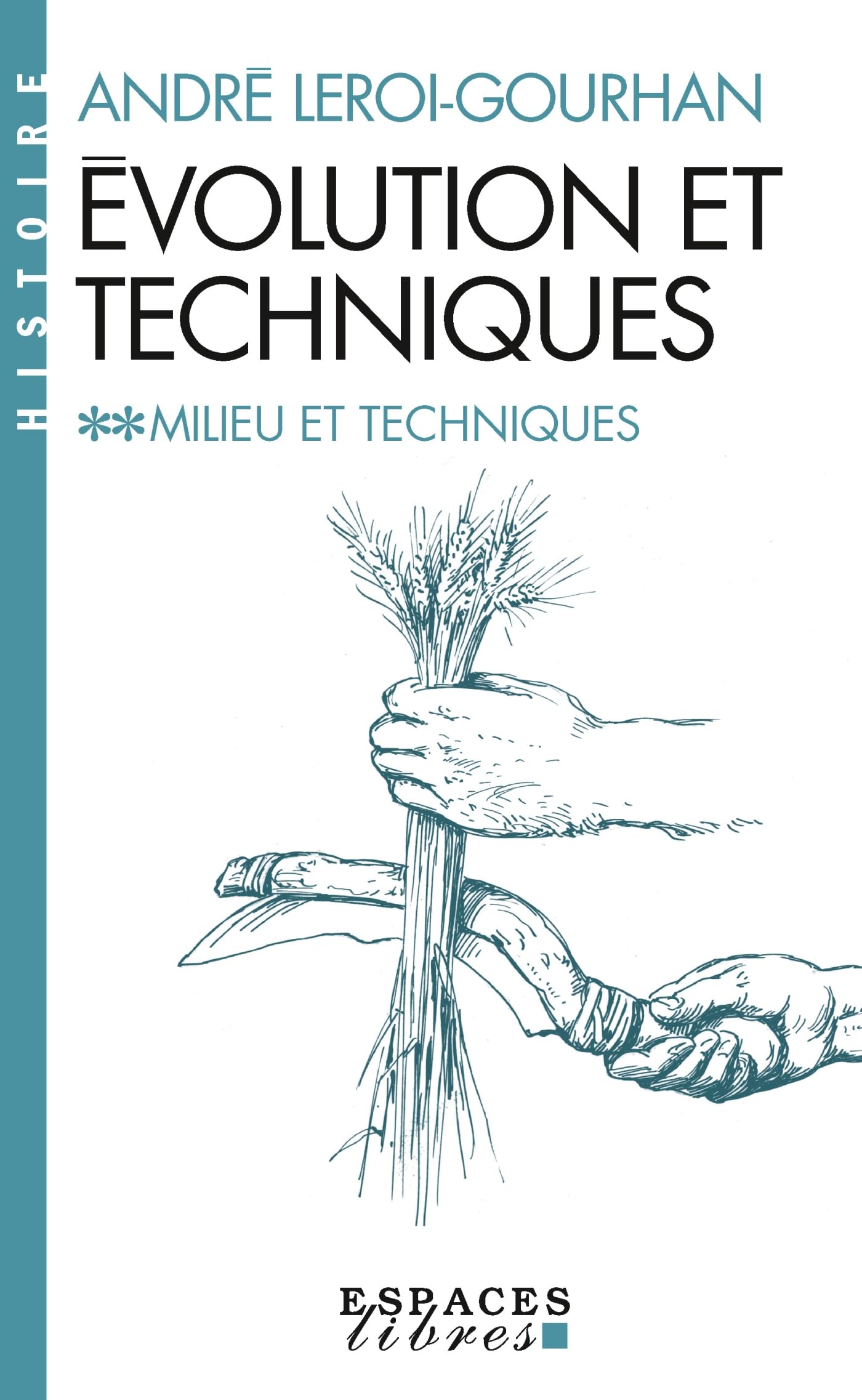 Milieu Et Techniques (Collections Sciences  Sciences Humaines) (French Edition),Used