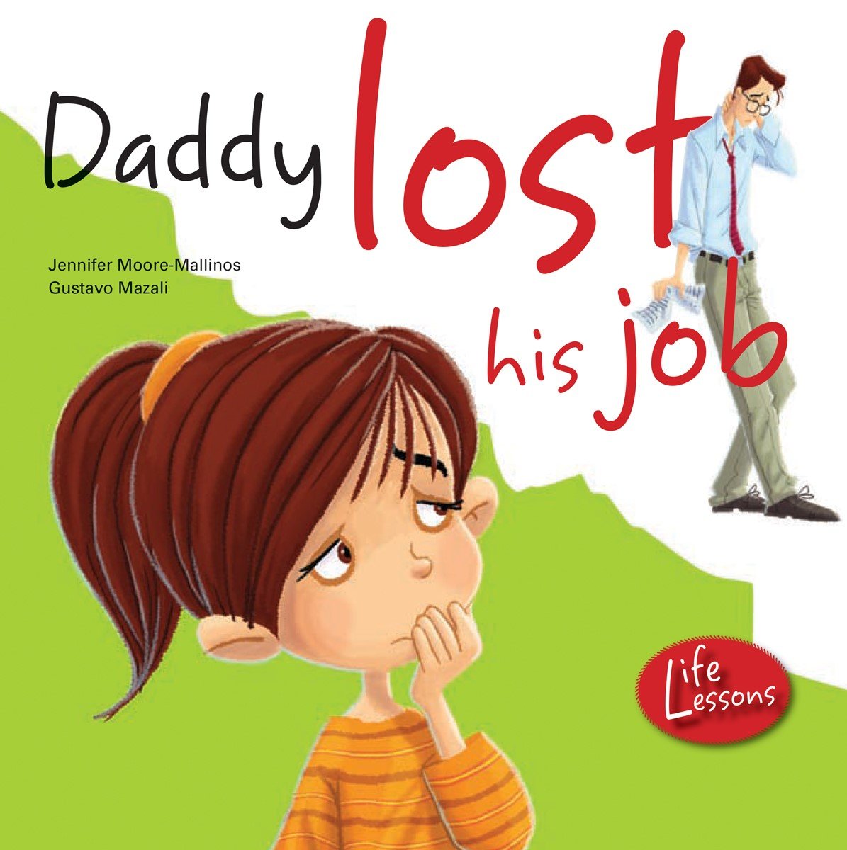 Daddy Lost His Job (Life Lessons),Used