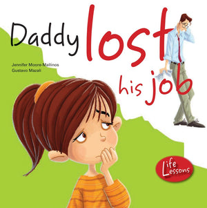 Daddy Lost His Job (Life Lessons),Used