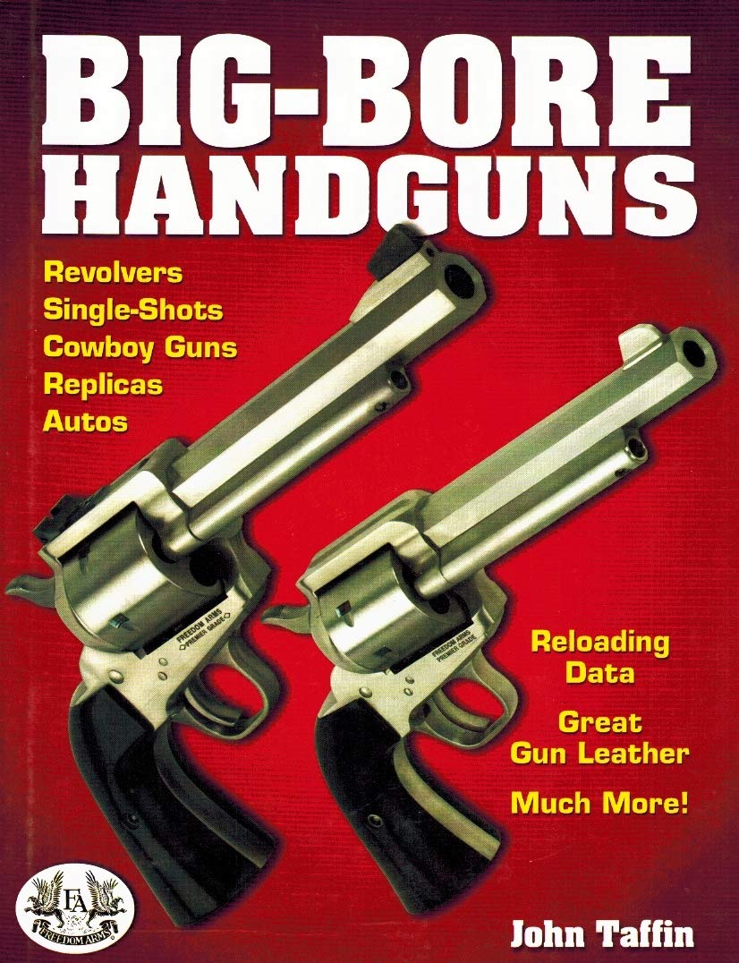 Big Bore Handguns,Used