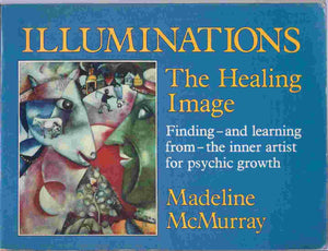 Illuminations: The Healing Image,Used