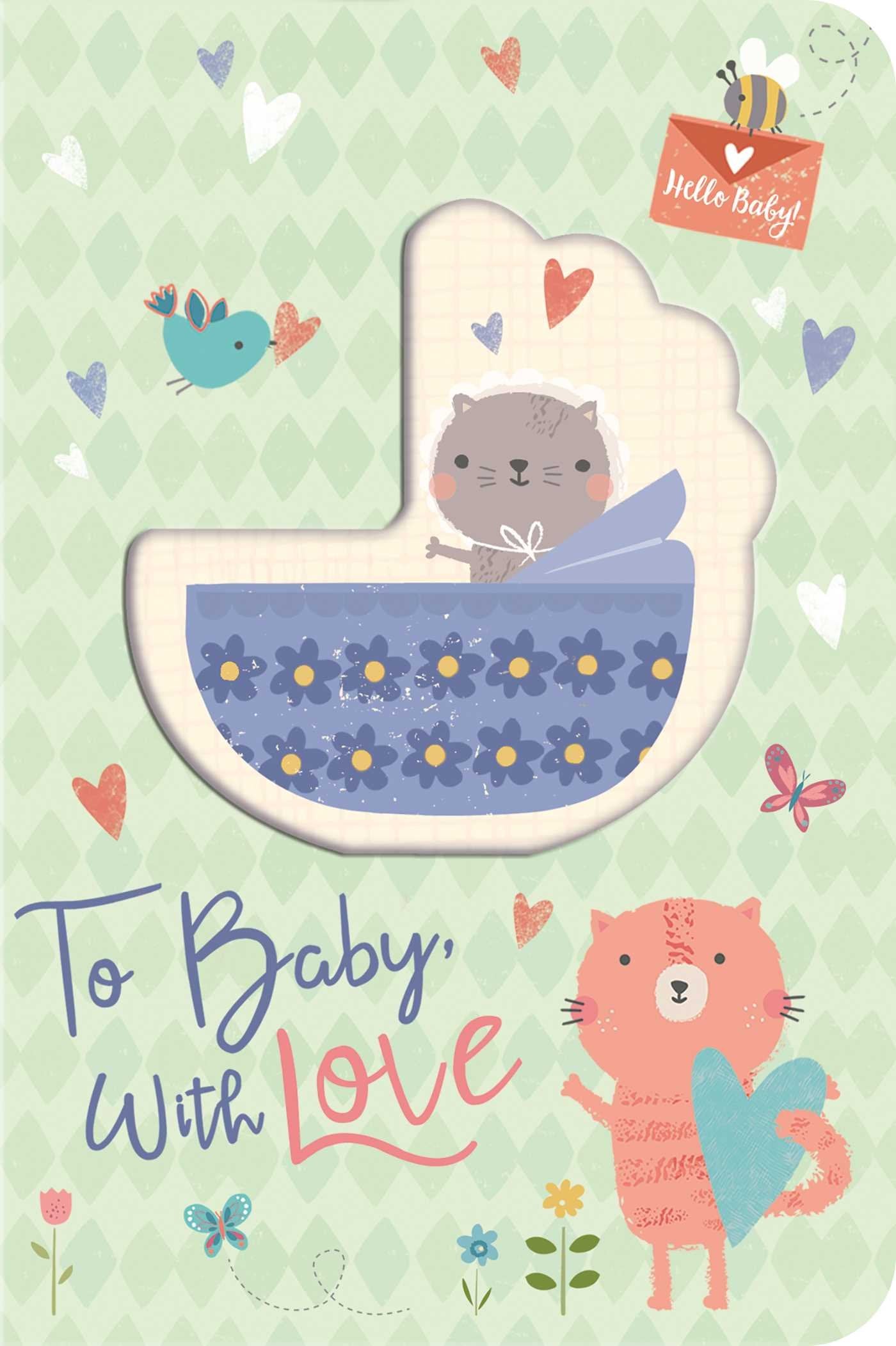 To Baby, With Love (Special Delivery Books),Used