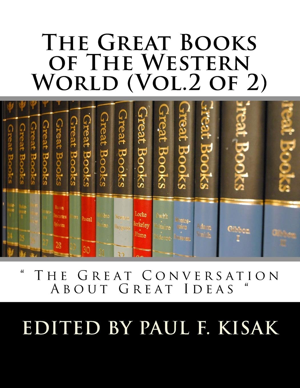 The Great Books of The Western World (Vol.2 of 2): ' The Great Conversation About Great Ideas ',Used
