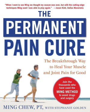 The Permanent Pain Cure: The Breakthrough Way To Heal Your Muscle And Joint Pain For Good (Pb),New