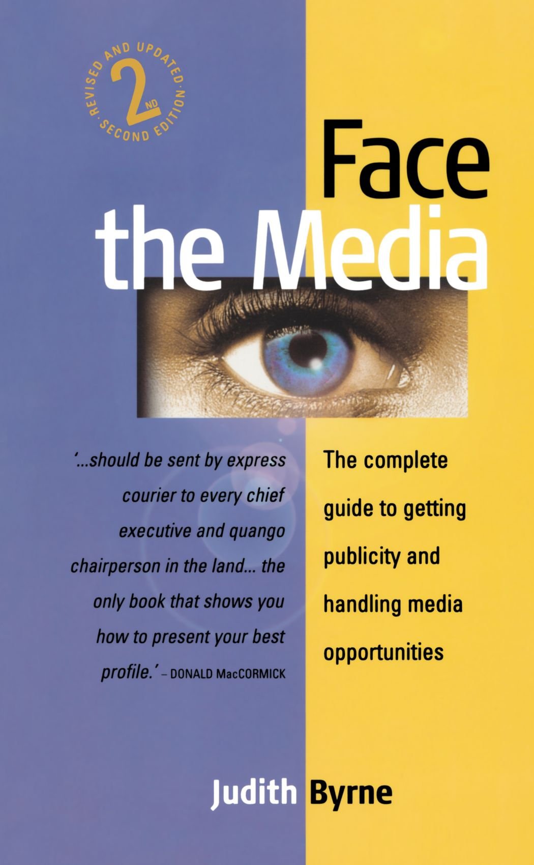 Face The Media: 2Nd Edition,Used