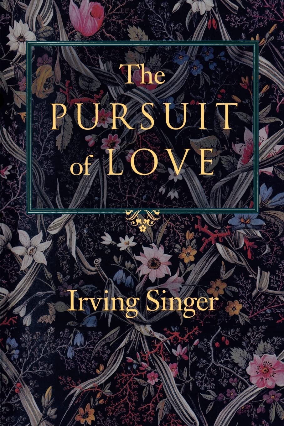 The Pursuit of Love: The Meaning in Life (Volume 2),New